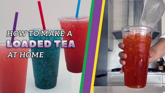 How to Make a Loaded Tea