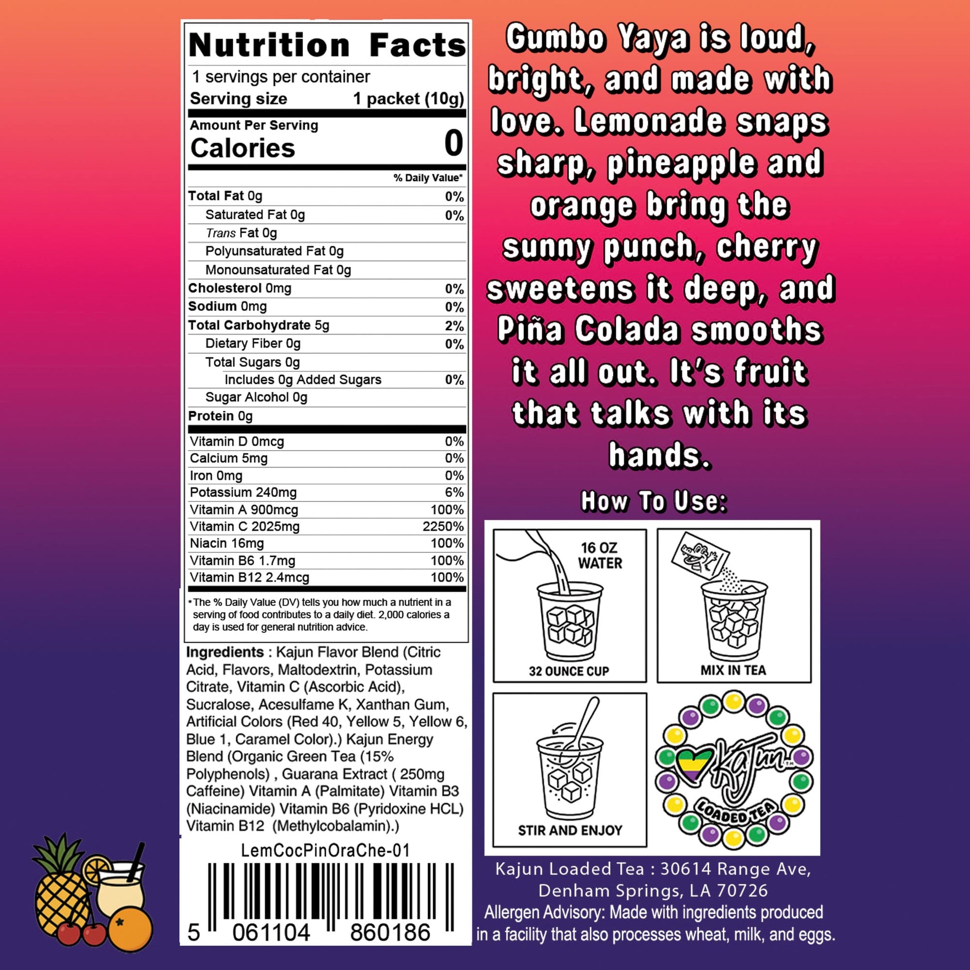 Nutrition Facts panel showing 0 Calories, 0 Sugar, 2025mg Vitamin C, plus directions for mixing the Lemonade Piña Colada Pineapple Orange Cherry loaded tea.