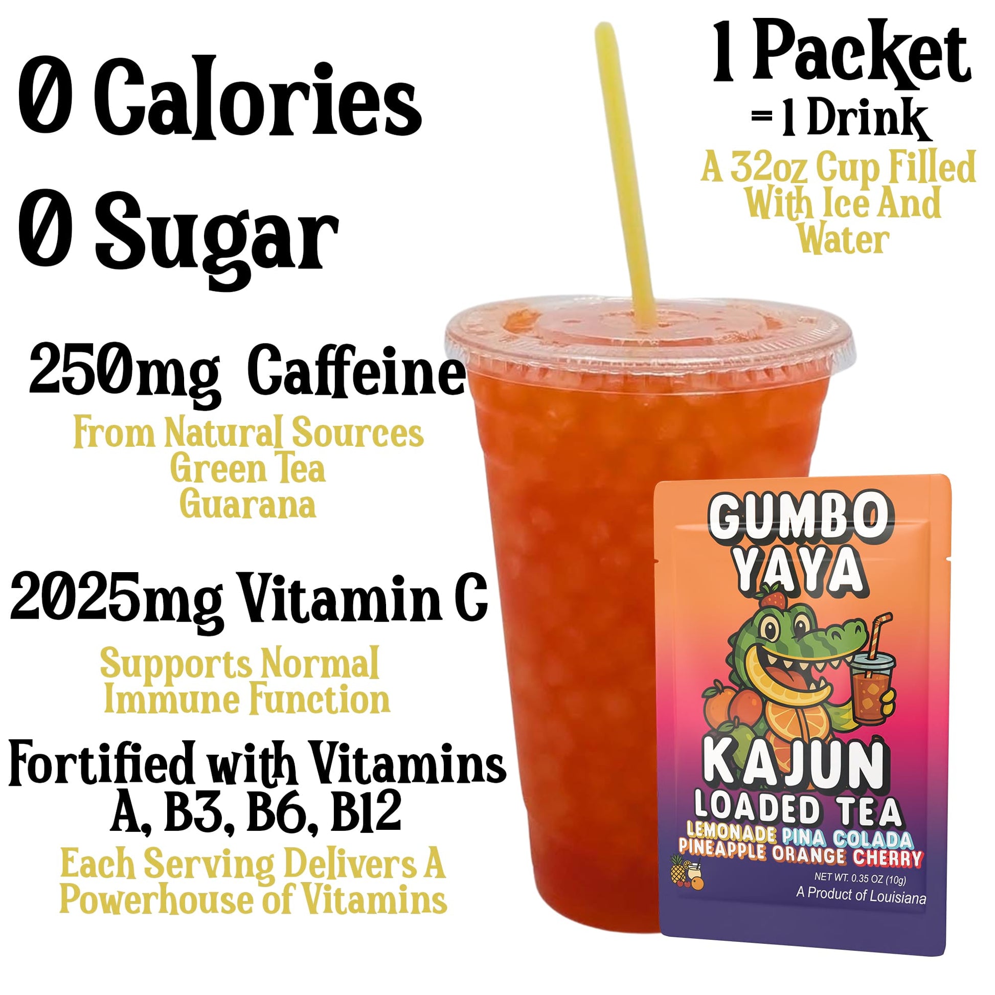 A prepared cup of the vibrant orange loaded tea highlighting 250mg Caffeine, 0 Calories, 0 Sugar, and 2025mg Vitamin C next to a single packet.