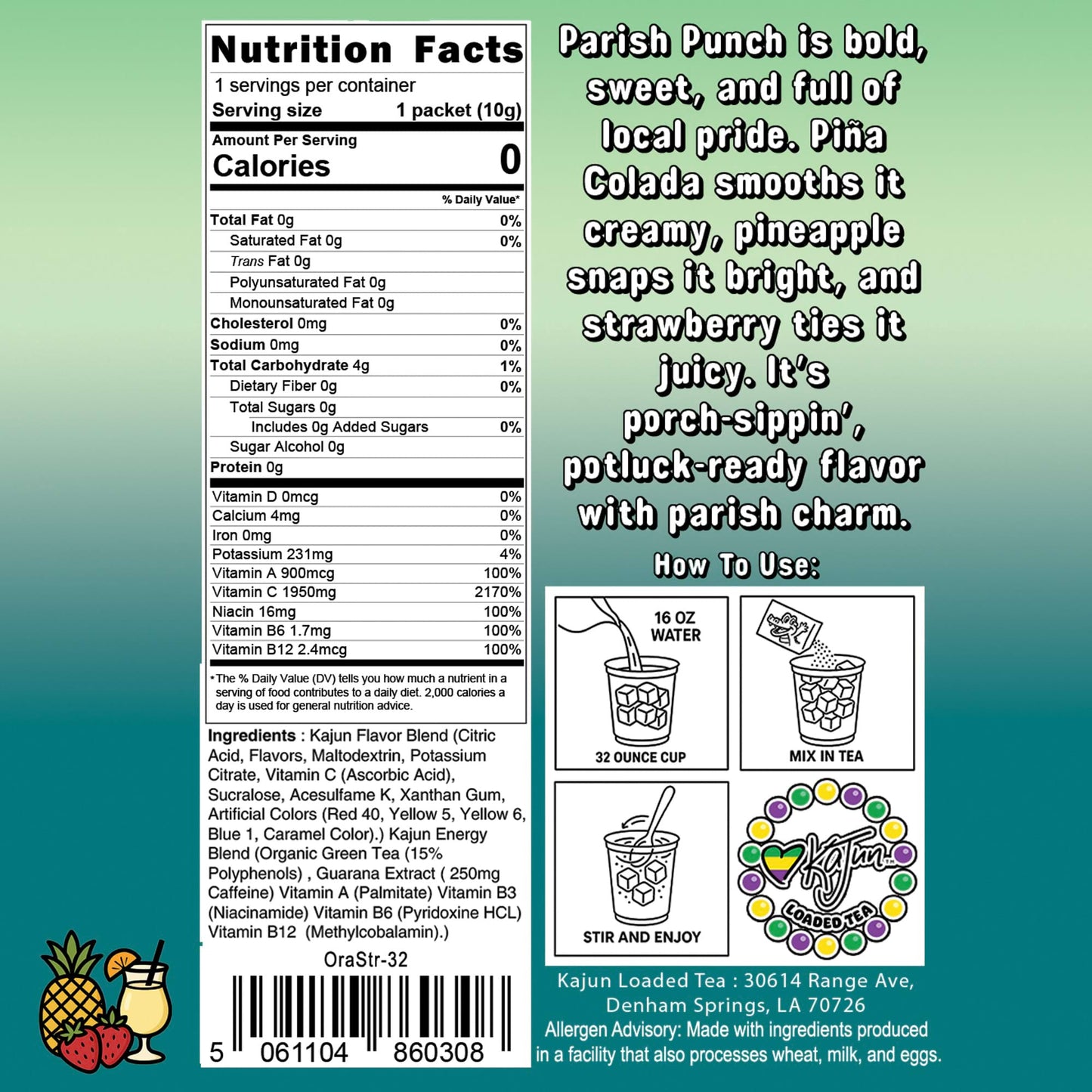 Nutrition Facts panel confirms 0 Calories, 0 Sugar, 1950mg Vitamin C, and contains instructions and flavor text for the Piña Colada Pineapple Strawberry loaded tea.