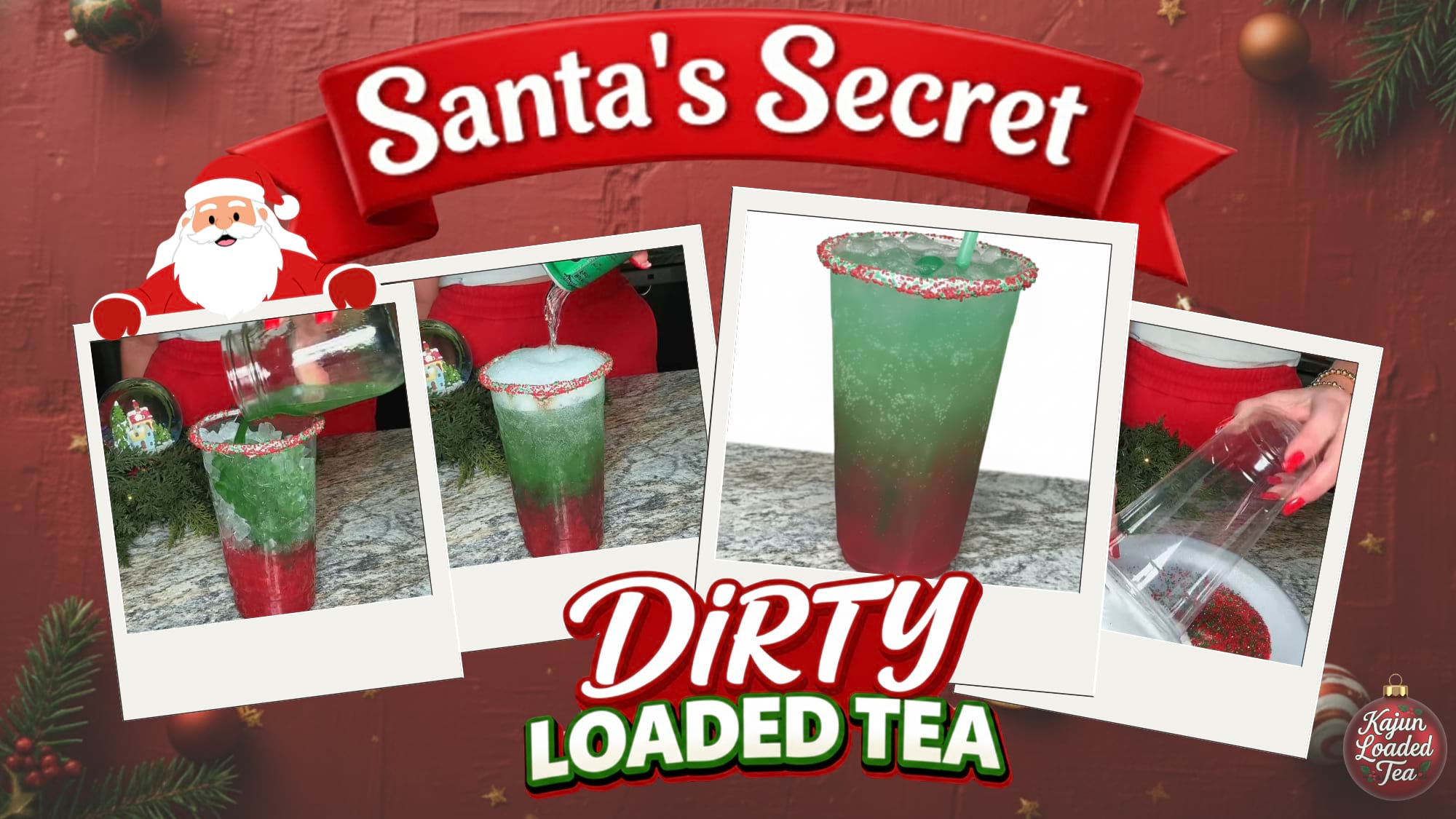 Santa's Secret Dirty Loaded Tea – Kajun Loaded Tea