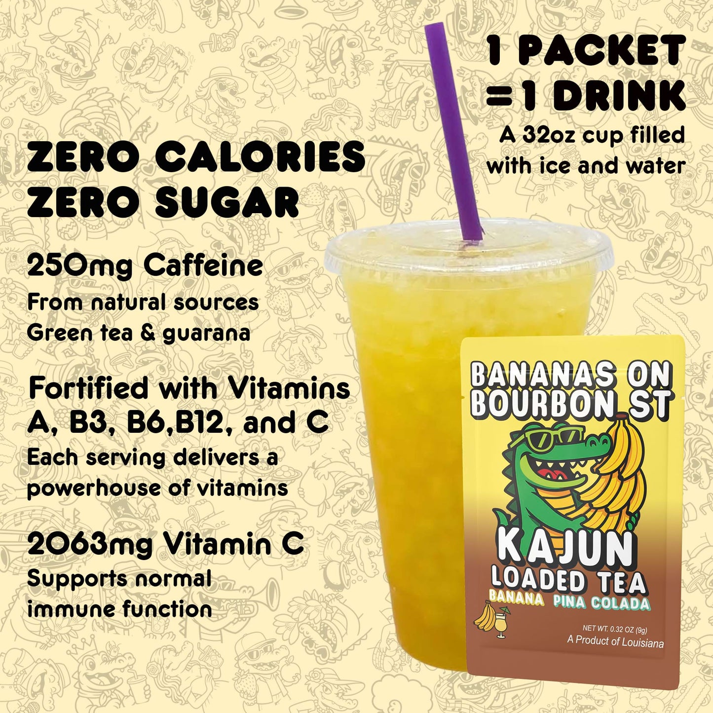 Kajun Loaded Tea drink mix packet shown with a 32oz prepared drink. Zero calories, zero sugar, 250mg natural caffeine, and added vitamins A, B3, B6, B12, and C.