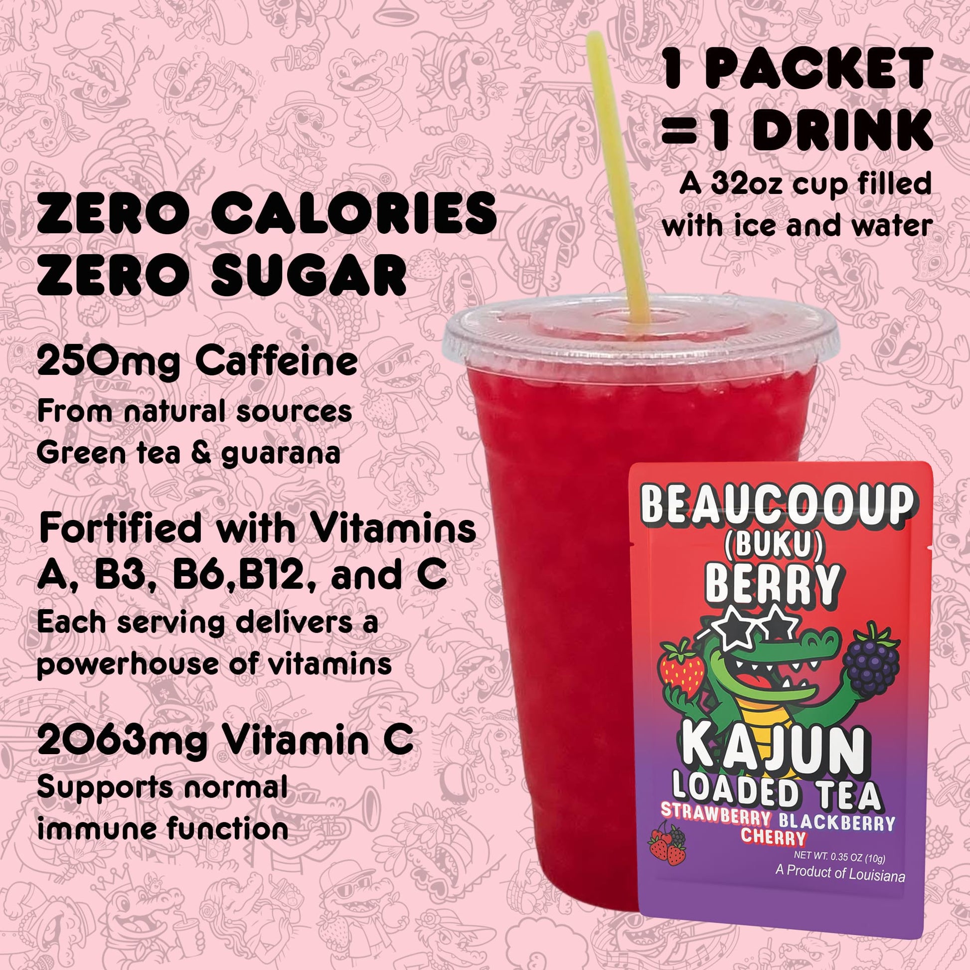 Kajun Loaded Tea drink mix packet shown with a 32oz prepared drink. Zero calories, zero sugar, 250mg natural caffeine, and added vitamins A, B3, B6, B12, and C.