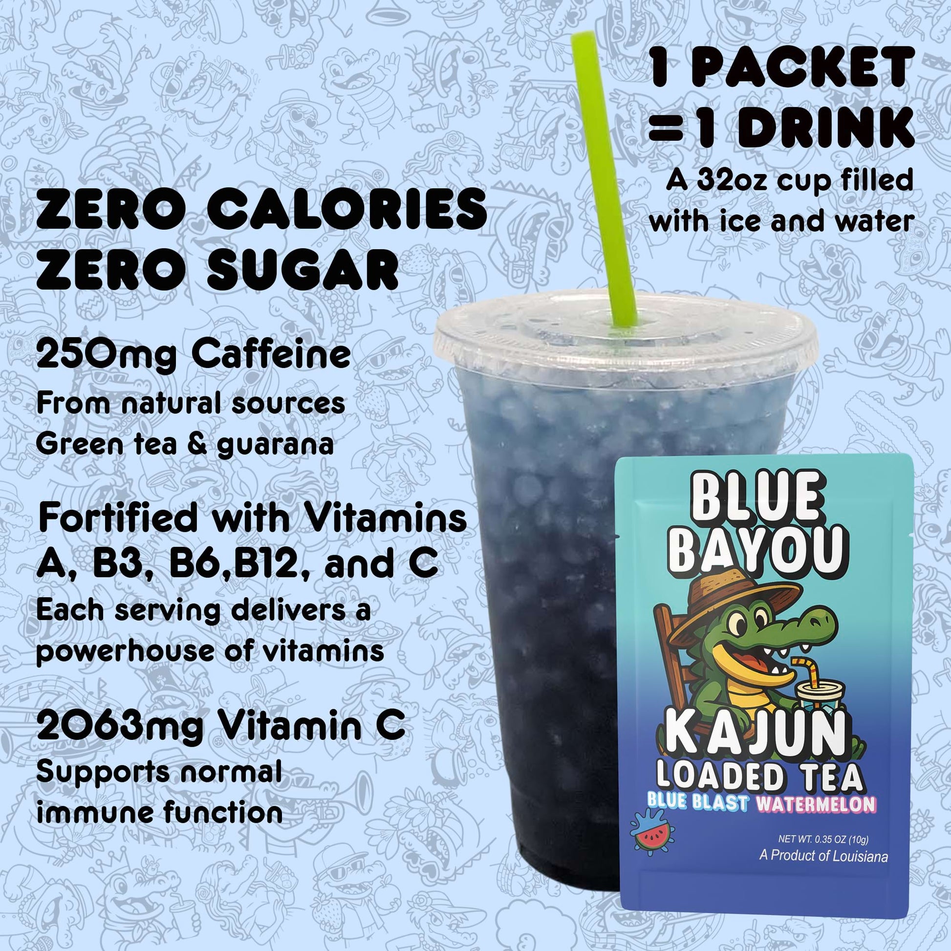 Kajun Loaded Tea drink mix packet shown with a 32oz prepared drink. Zero calories, zero sugar, 250mg natural caffeine, and added vitamins A, B3, B6, B12, and C.