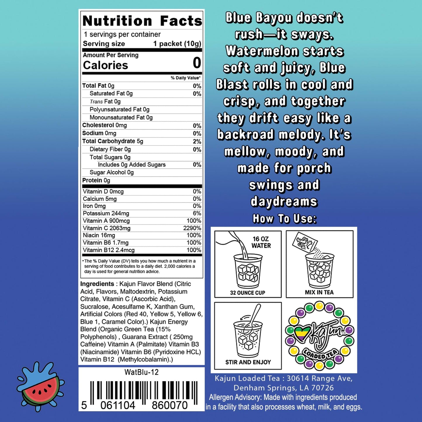 Image of the Blue Bayou packet with Nutrition Facts. Highlights 0 calories, 0 sugar, and 2063mg Vitamin C. Includes flavor text and 32oz drink mixing instructions.