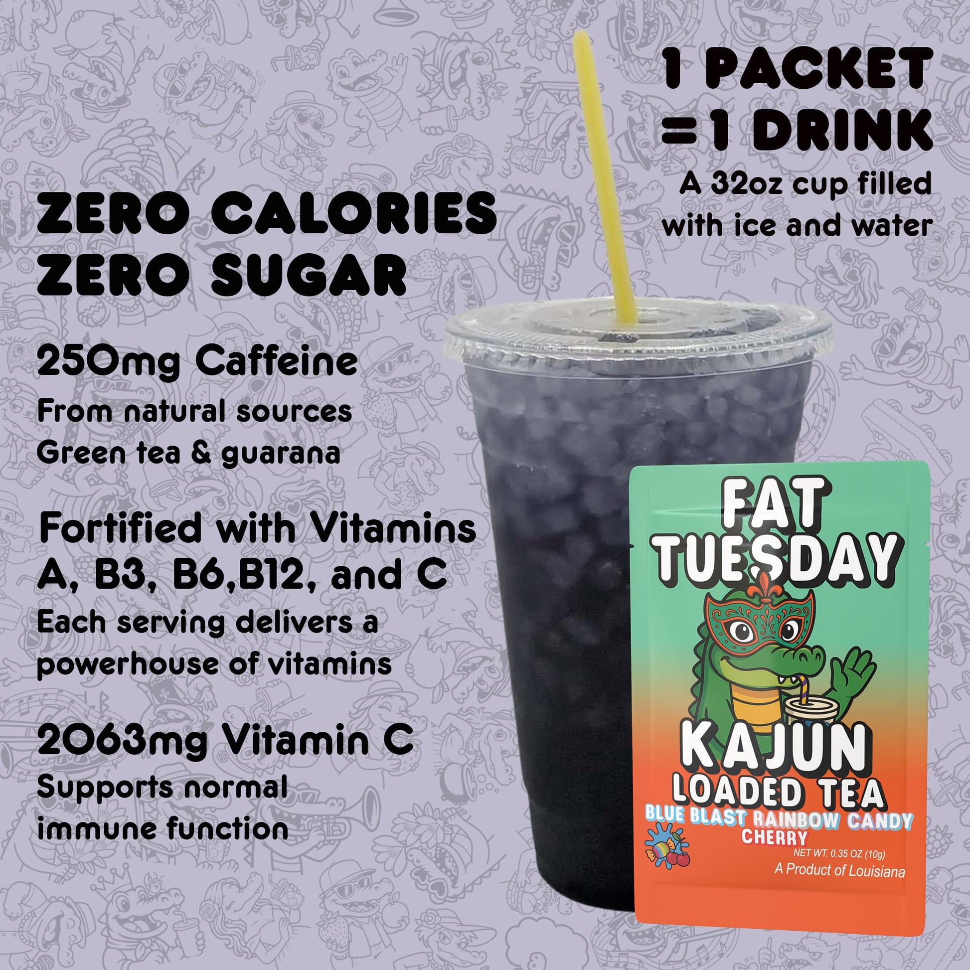 Kajun Loaded Tea drink mix packet shown with a 32oz prepared drink. Zero calories, zero sugar, 250mg natural caffeine, and added vitamins A, B3, B6, B12, and C.
