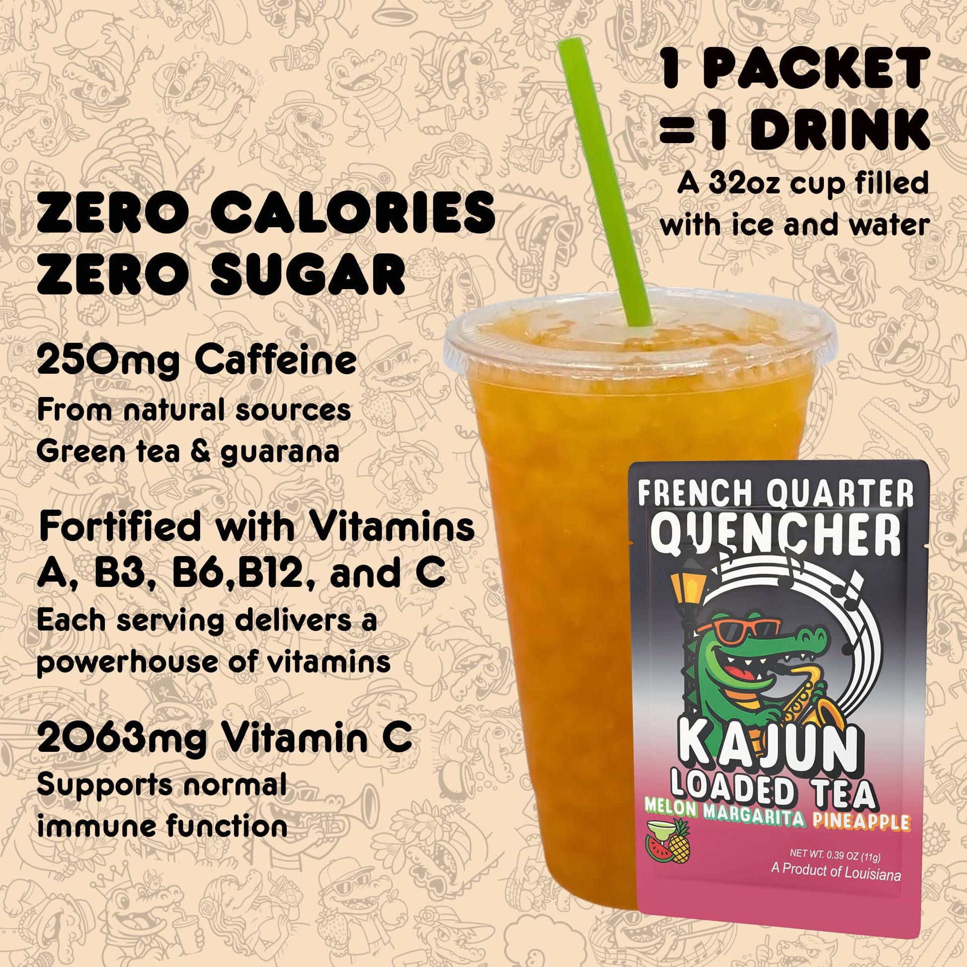 Kajun Loaded Tea drink mix packet shown with a 32oz prepared drink. Zero calories, zero sugar, 250mg natural caffeine, and added vitamins A, B3, B6, B12, and C.