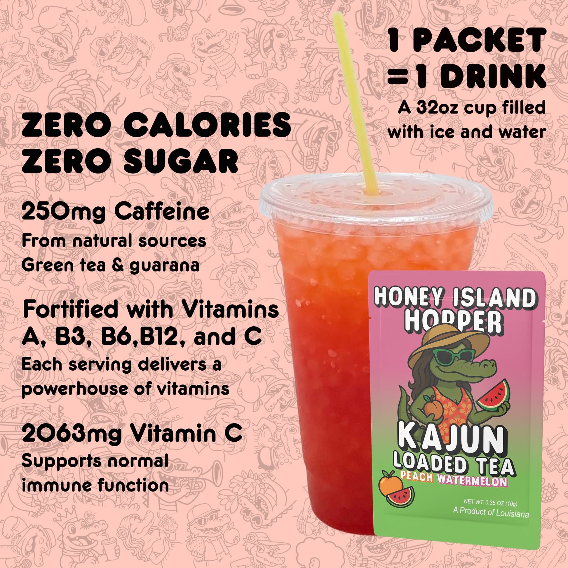 Kajun Loaded Tea drink mix packet shown with a 32oz prepared drink. Zero calories, zero sugar, 250mg natural caffeine, and added vitamins A, B3, B6, B12, and C.