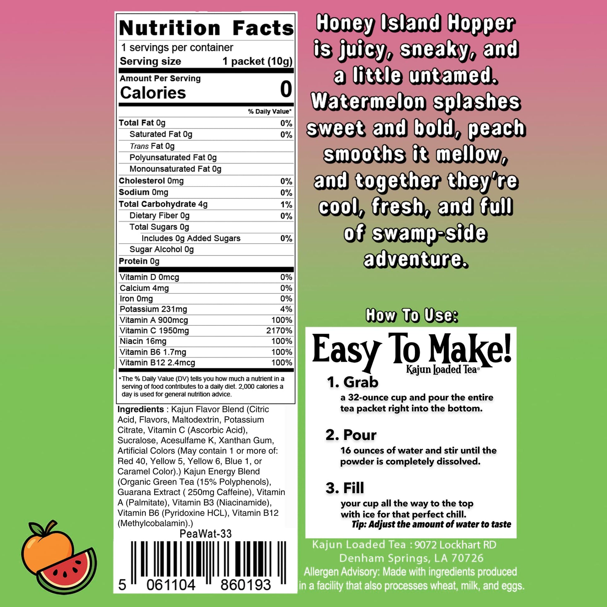 Nutrition Facts panel showing 0 Calories, 0 Sugar, 1950mg Vitamin C, plus instructions and flavor text for the Peach Watermelon loaded tea.