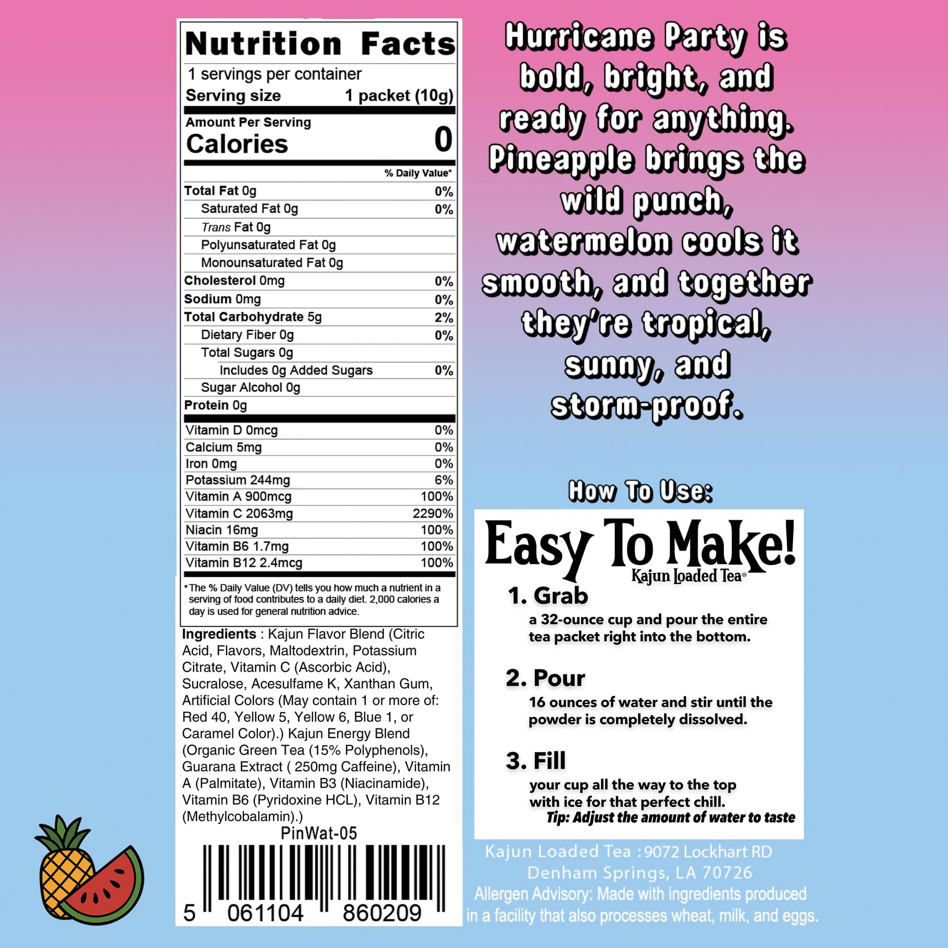 Nutrition Facts panel confirming 0 Calories, 0 Sugar, 2063mg Vitamin C, and providing mixing instructions and flavor text for the Pineapple Watermelon loaded tea.