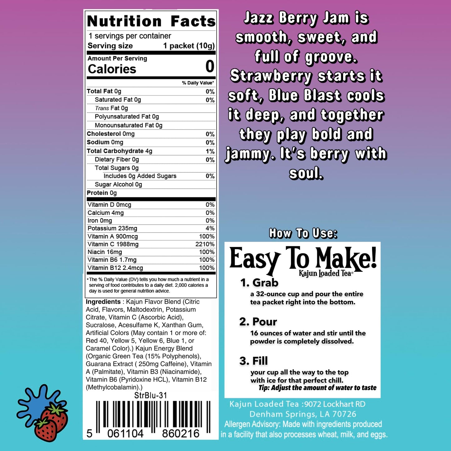 Nutrition Facts panel confirms 0 Calories, 0 Sugar, 1988mg Vitamin C, and contains instructions and flavor text for the Strawberry Blue Blast loaded tea.