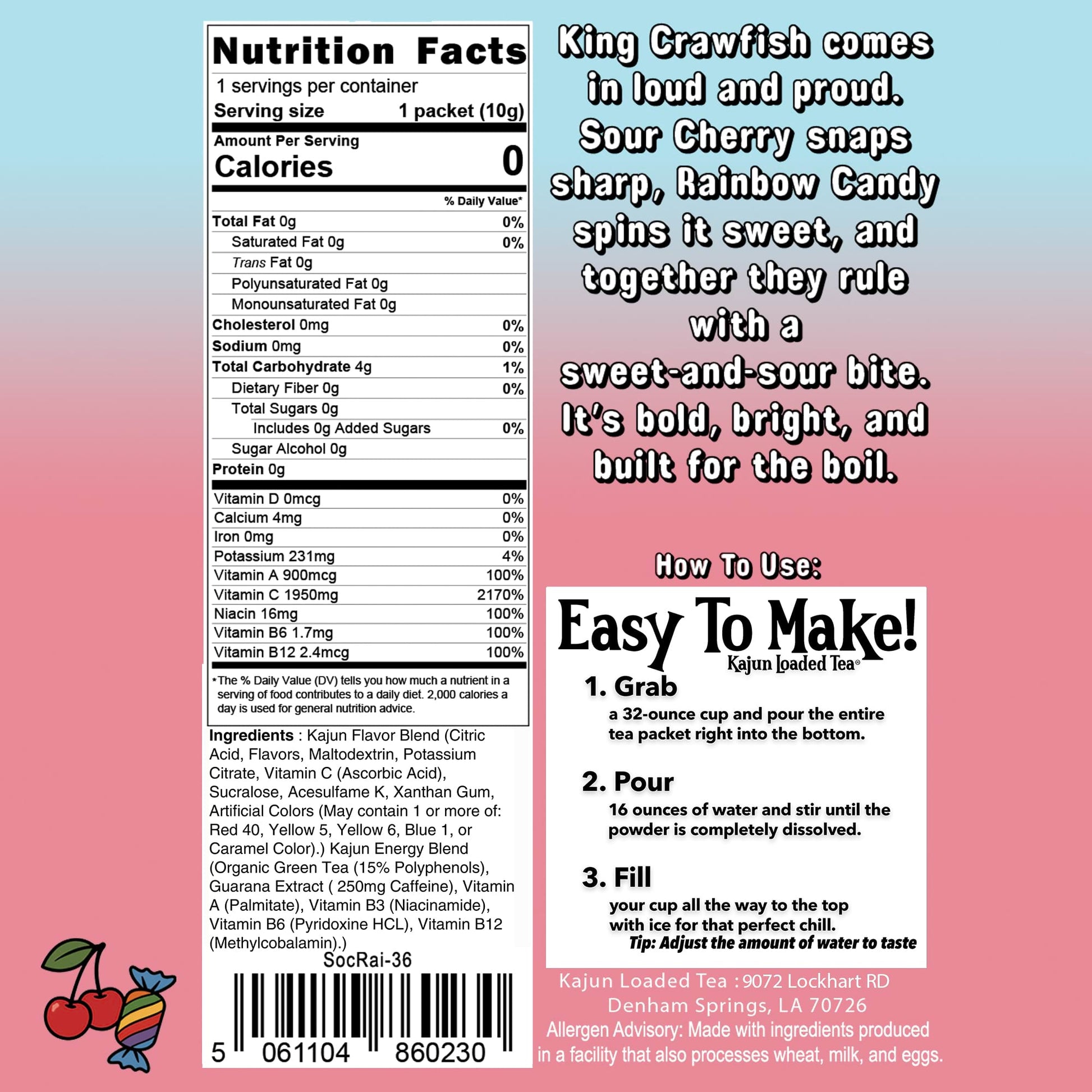 Nutrition Facts panel confirms 0 Calories, 0 Sugar, 1950mg Vitamin C, and contains instructions and flavor text for the Sour Cherry Rainbow Candy loaded tea.
