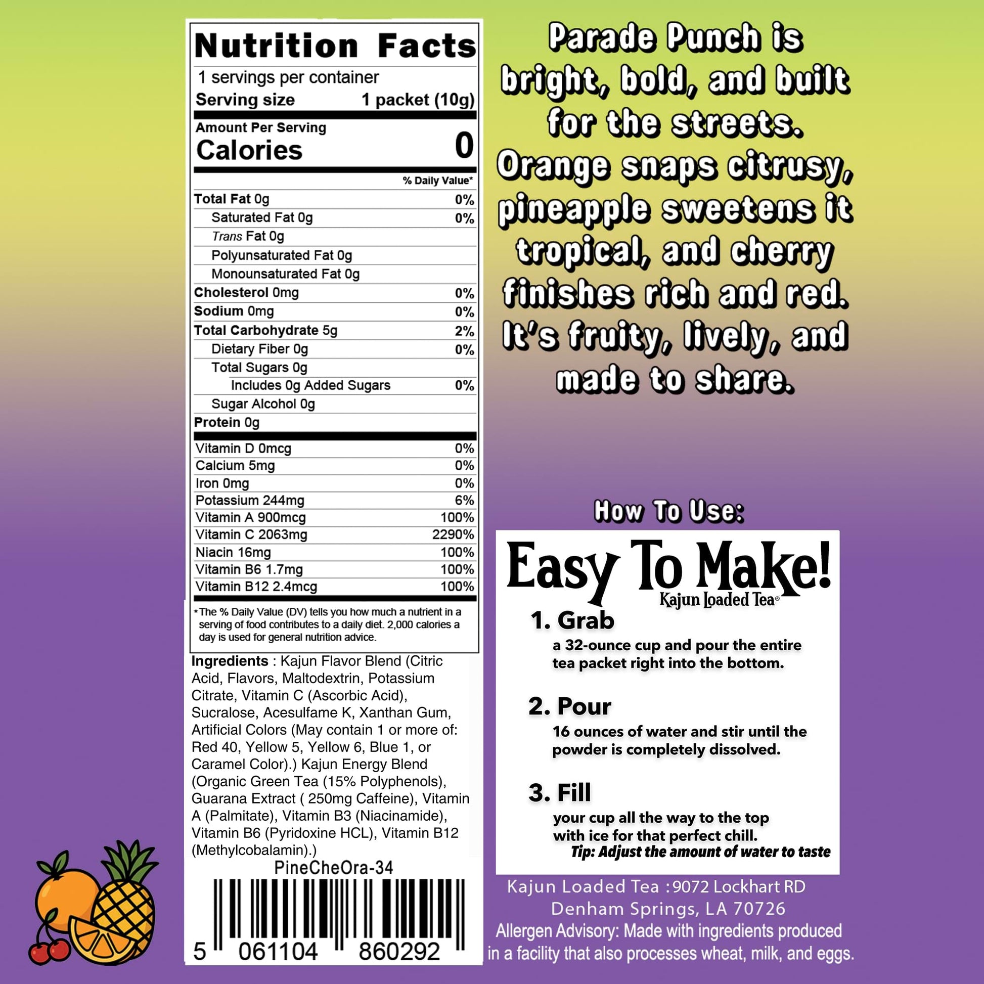 Nutrition Facts panel confirms 0 Calories, 0 Sugar, 1950mg Vitamin C, and contains instructions and flavor text for the Orange, Pineapple, and Cherry loaded tea.