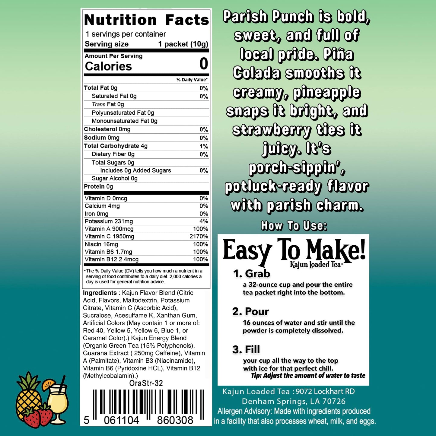 Nutrition Facts panel confirms 0 Calories, 0 Sugar, 1950mg Vitamin C, and contains instructions and flavor text for the Piña Colada Pineapple Strawberry loaded tea.