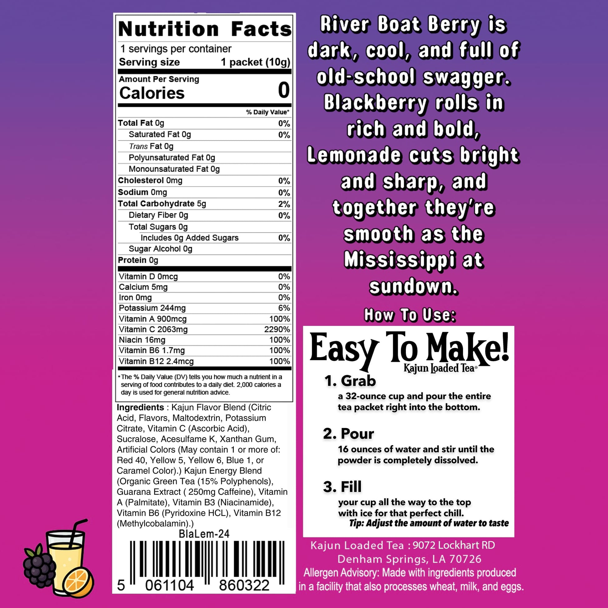 Nutrition Facts panel confirms 0 Calories, 0 Sugar, 2063mg Vitamin C, and contains instructions and flavor text for the Blackberry Lemonade loaded tea.