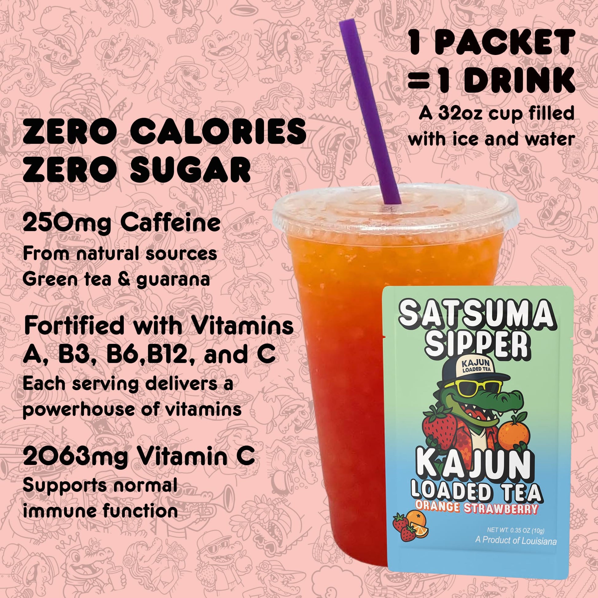 Kajun Loaded Tea drink mix packet shown with a 32oz prepared drink. Zero calories, zero sugar, 250mg natural caffeine, and added vitamins A, B3, B6, B12, and C.