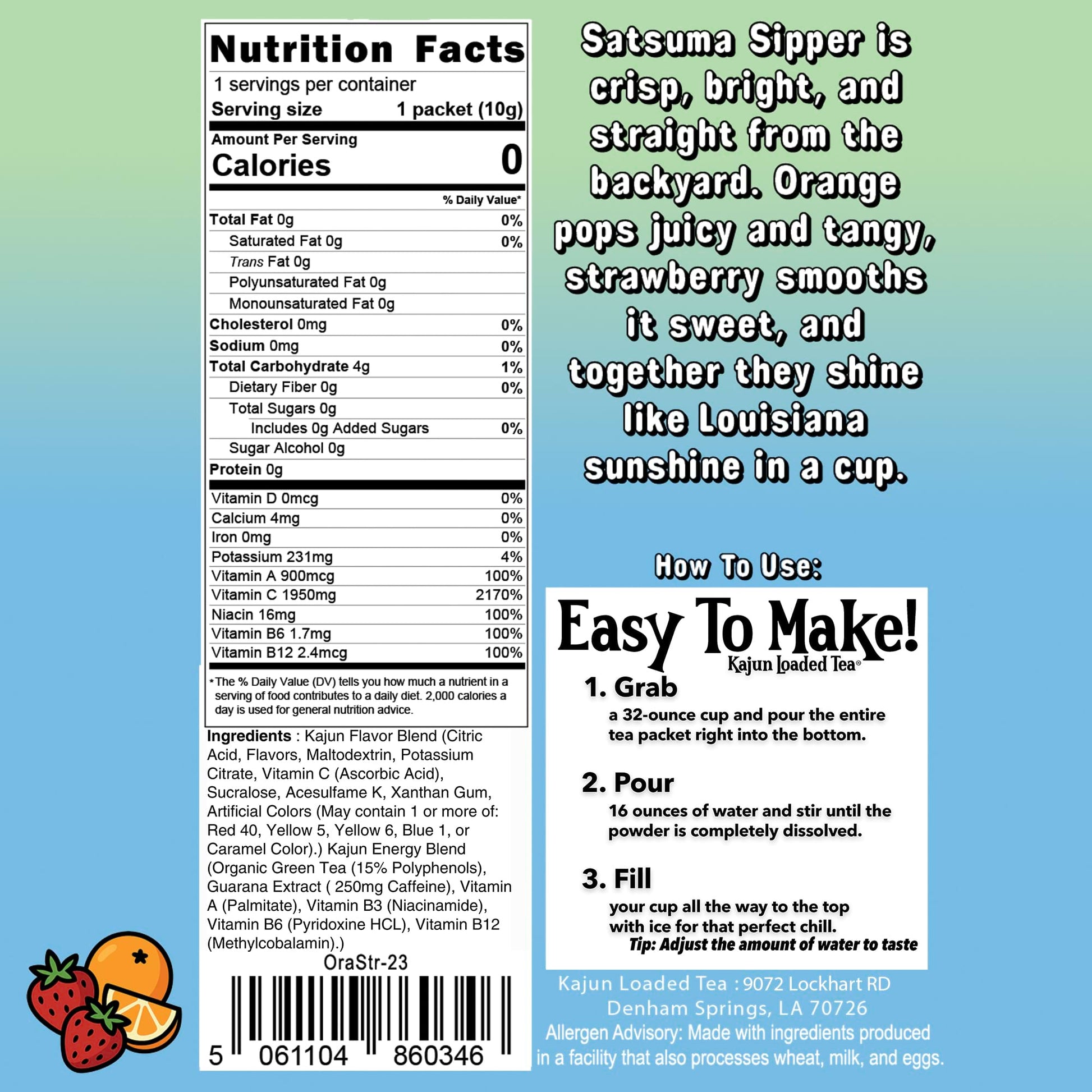 Nutrition Facts panel confirms 0 Calories, 0 Sugar, 1950mg Vitamin C, and contains instructions and flavor text for the Orange Strawberry loaded tea.