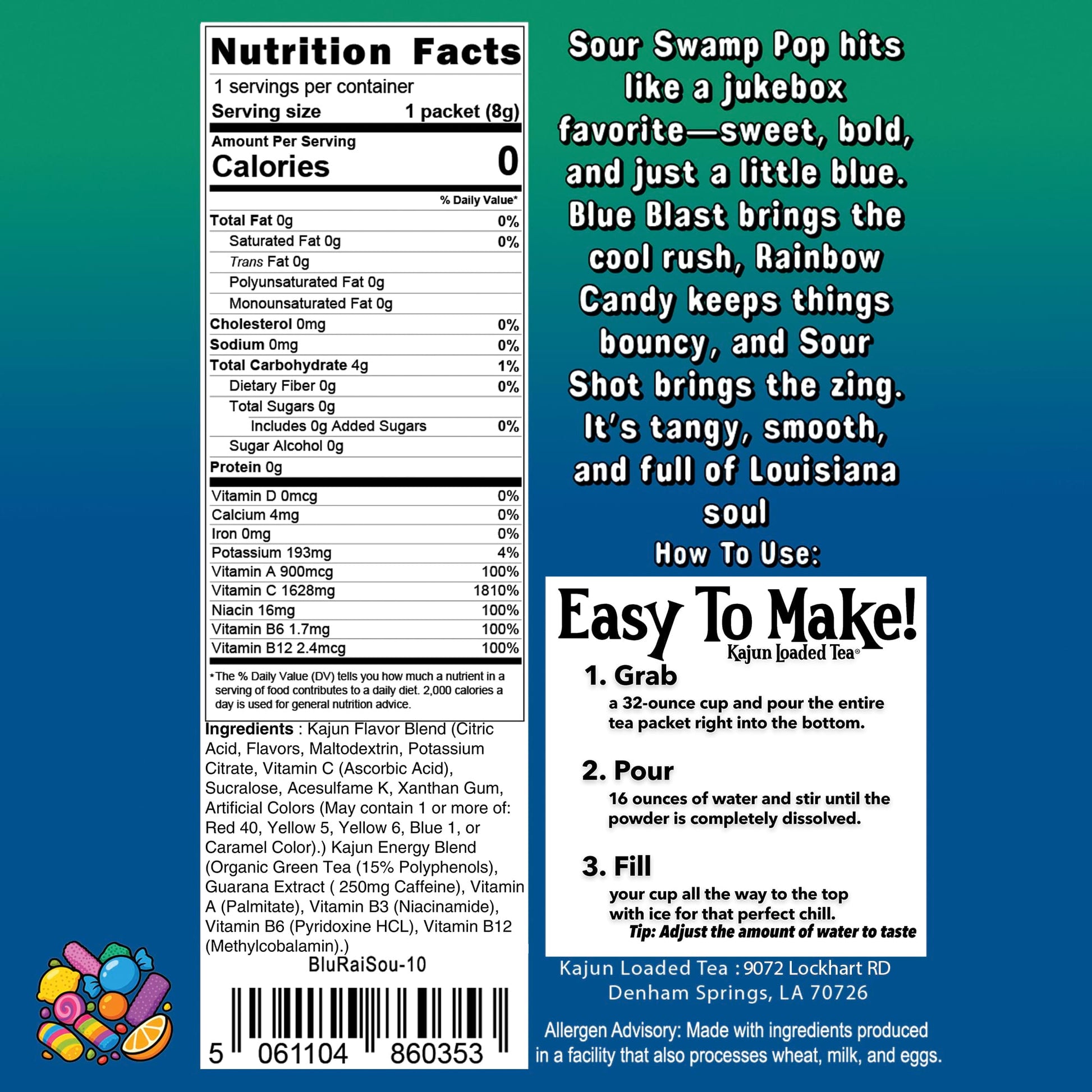 Nutrition Facts panel confirms 0 Calories, 0 Sugar, 1628mg Vitamin C, and contains instructions and flavor text for the Sour Swamp Pop loaded tea.