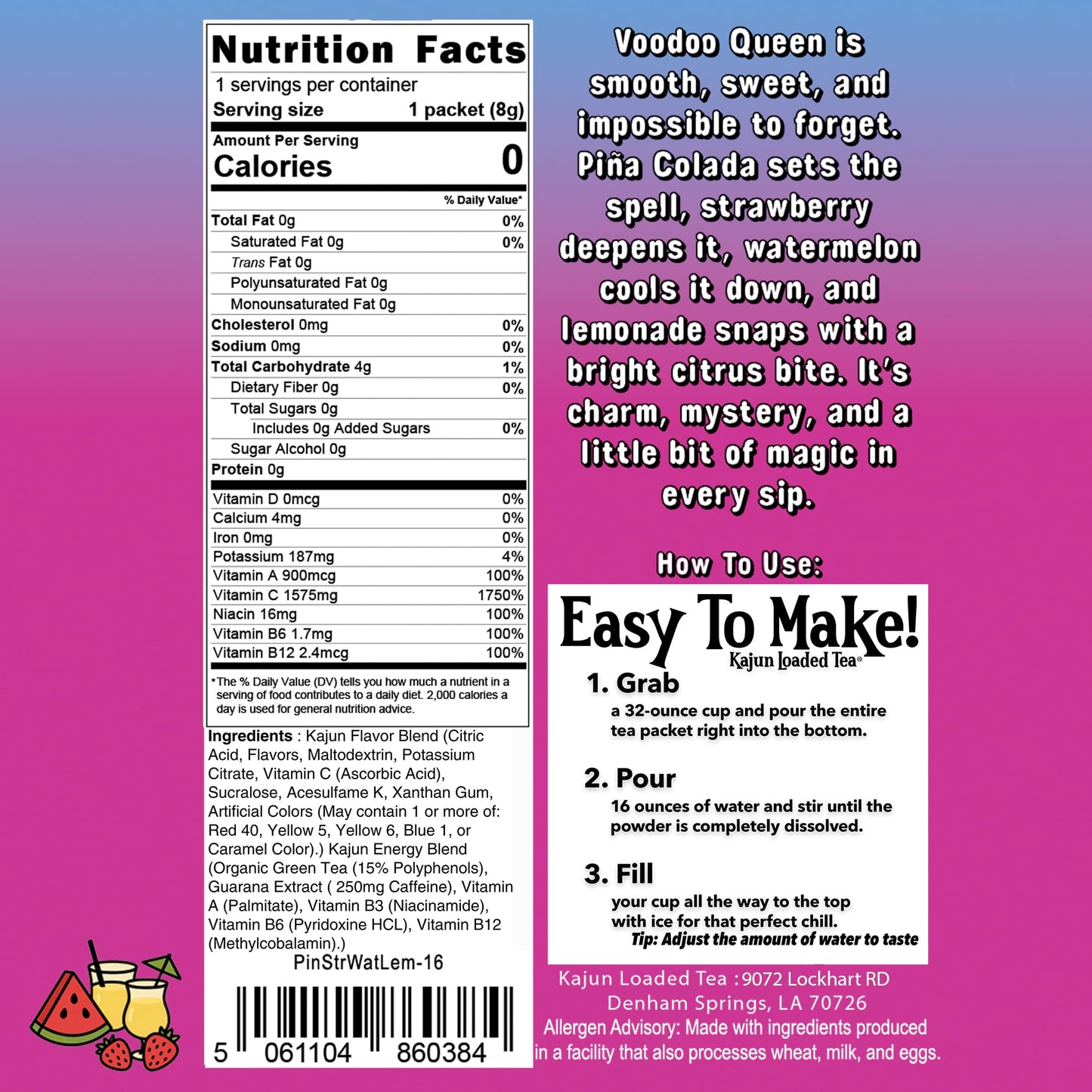 Nutrition Facts panel confirms 0 Calories, 0 Sugar, 1575mg Vitamin C, and contains instructions and flavor text for the Piña Colada Strawberry Watermelon Lemonade loaded tea.