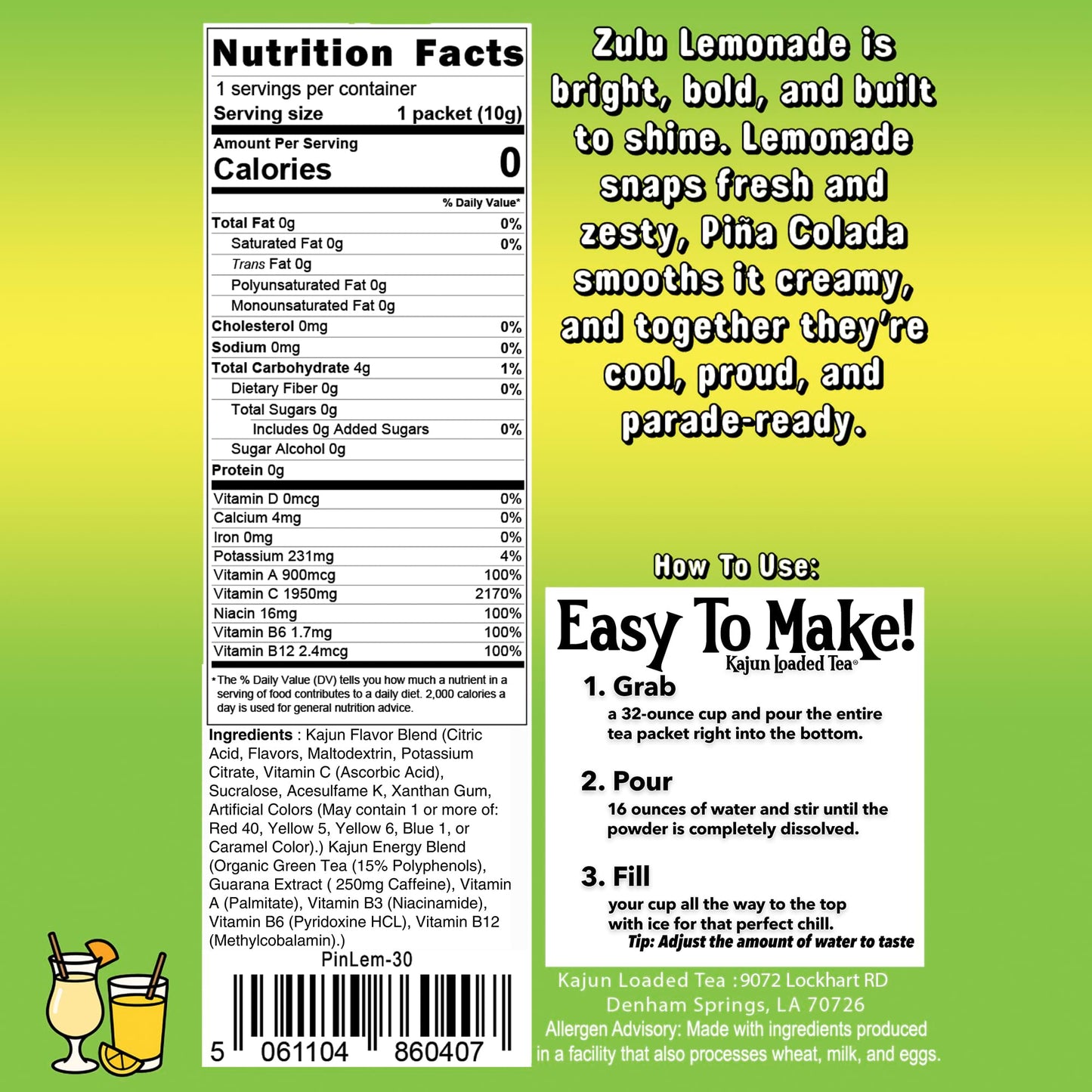 Nutrition Facts panel confirms 0 Calories, 0 Sugar, 1950mg Vitamin C, and contains instructions and flavor text for the Piña Colada Lemonade loaded tea.