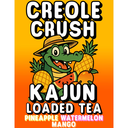 Creole Crush by Kajun Loaded Tea. Flavors: Pineapple, Watermelon, and Mango