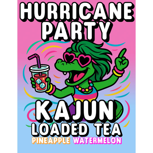 Hurricane Party by Kajun Loaded Tea. Flavors: Pineapple and Watermelon