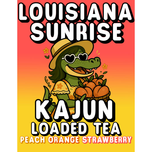 Louisiana Sunrise by Kajun Loaded Tea. Flavors: Peach, Orange, and Strawberry