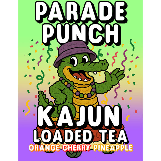 Parade Punch by Kajun Loaded Tea. Flavors: Orange, Cherry, and Pineapple