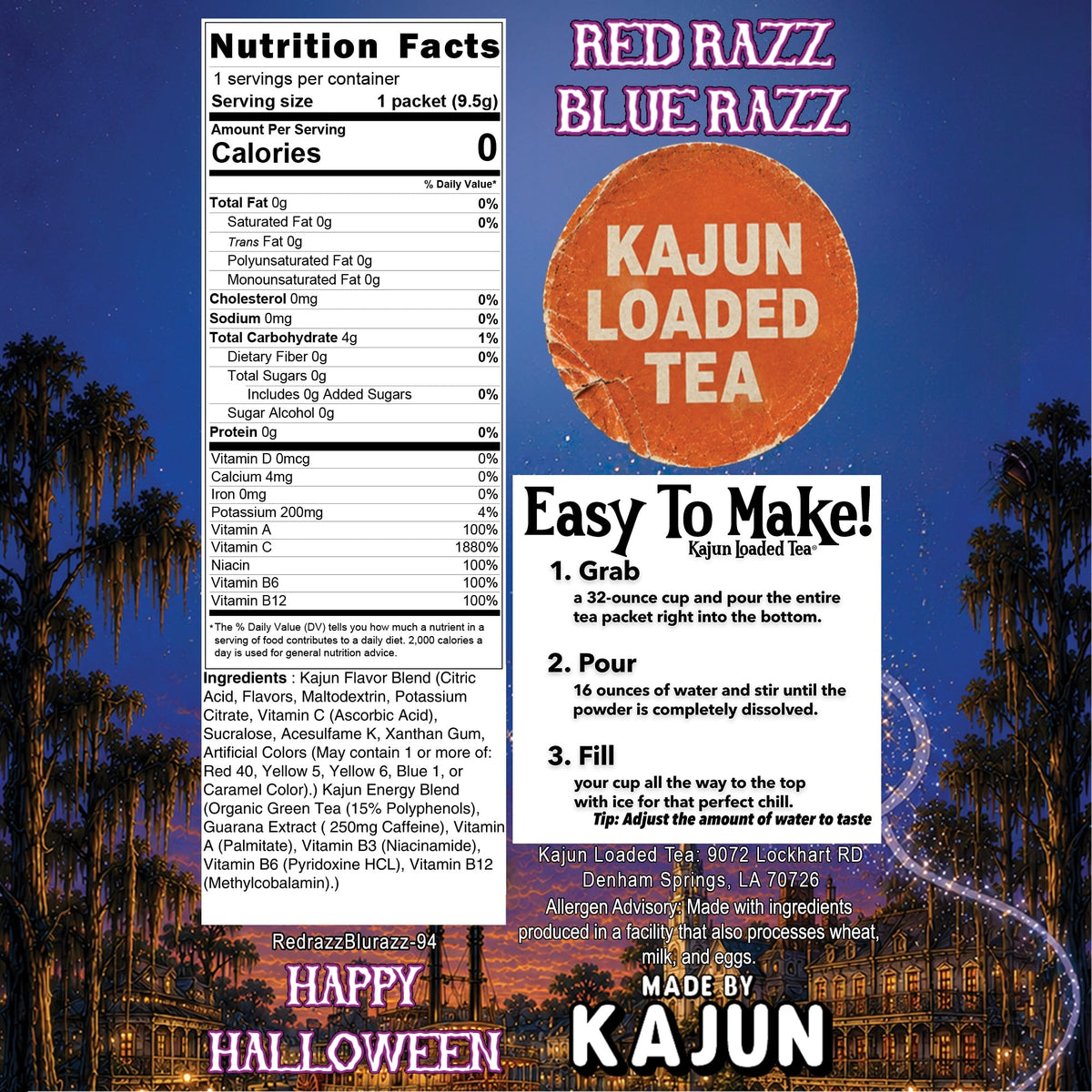 A square product graphic for Red Razz Blue Razz Kajun Loaded Tea by Kajun, featuring a large orange circle with the words 'KAJUN LOADED TEA,' a nutrition facts panel, ingredients list, and a Halloween-themed cityscape background with 'HAPPY HALLOWEEN' text.