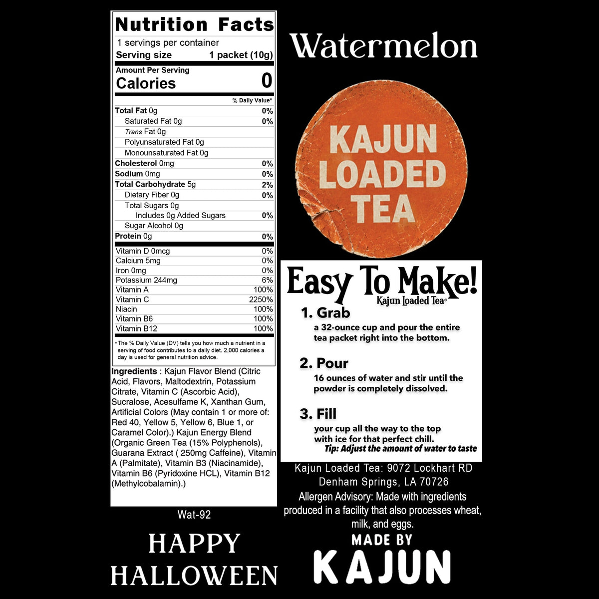 A square product graphic for Kajun Loaded Tea Watermelon, featuring a large Nutrition Facts label on the left, a circular watermelon slice illustration in the center-right, and step-by-step making instructions on the right. The brand name Kajun is prominently visible.