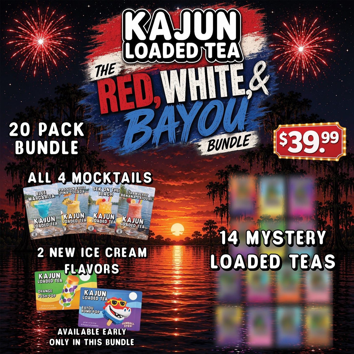 Promotional graphic for Kajun Loaded Tea's Red, White & Bayou bundle with sunset and palm tree background. 20 pack of loaded teas for $39.99