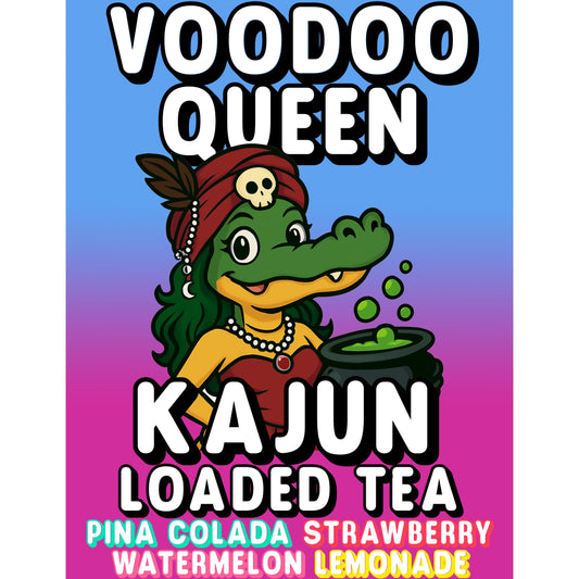 Voodoo Queen by Kajun Loaded Tea. Flavors: Pina Colada, Strawberry, Watermelon, and Lemonade